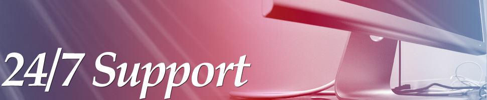 24/7 Support